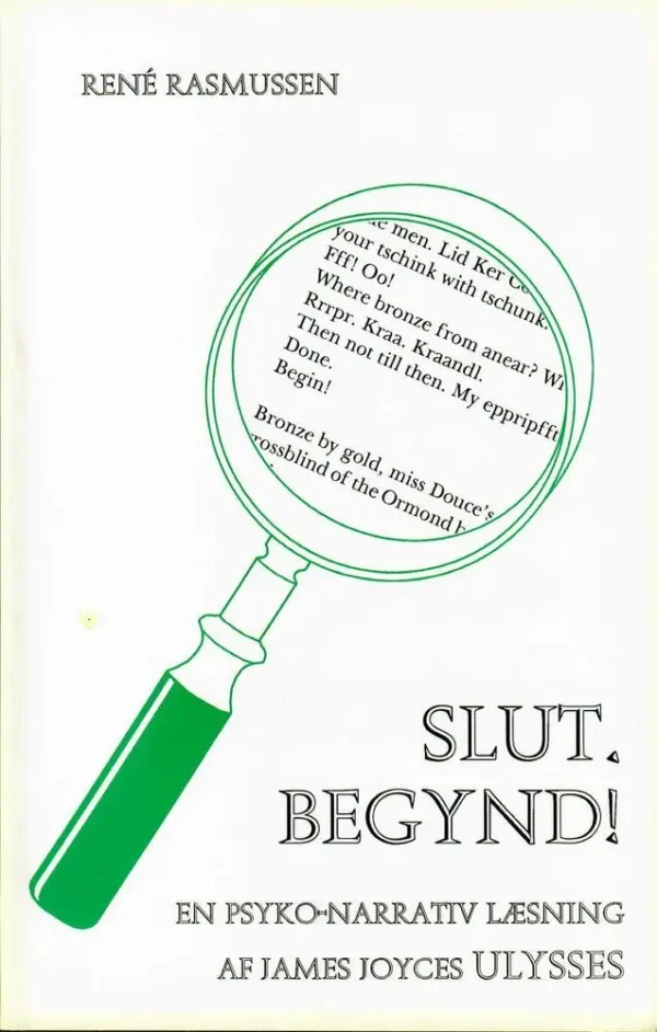 SLUT. BEGYND