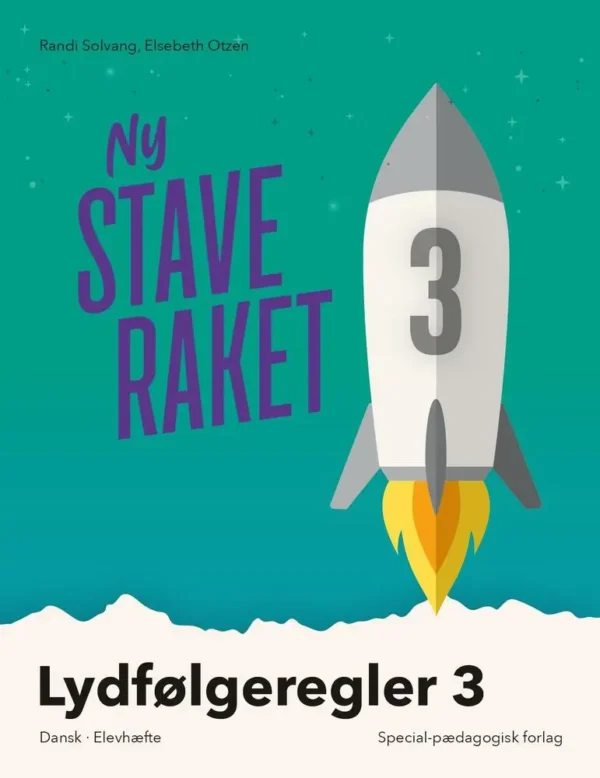 Ny Staveraket, Fase 3, Lydfølgeregler 3