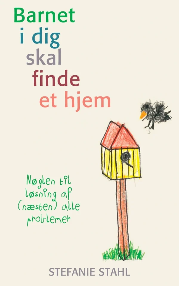 Barnet i dig skal finde et hjem