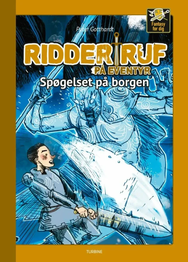 Ridder Ruf på eventyr - Spøgelset på borgen