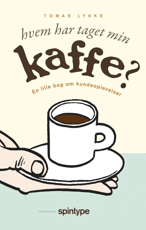 Hvem har taget min kaffe?