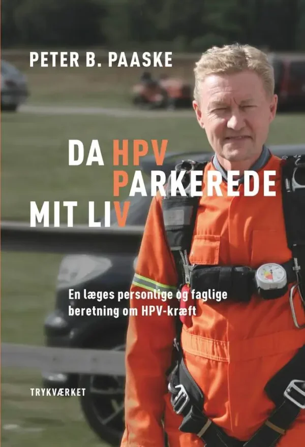 Da HPV parkerede mit liv