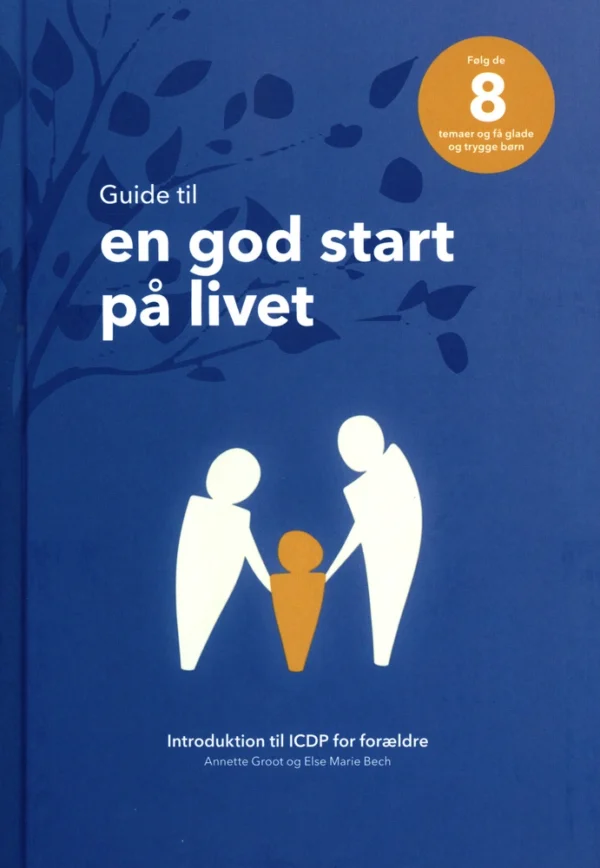 Guide til en god start på livet