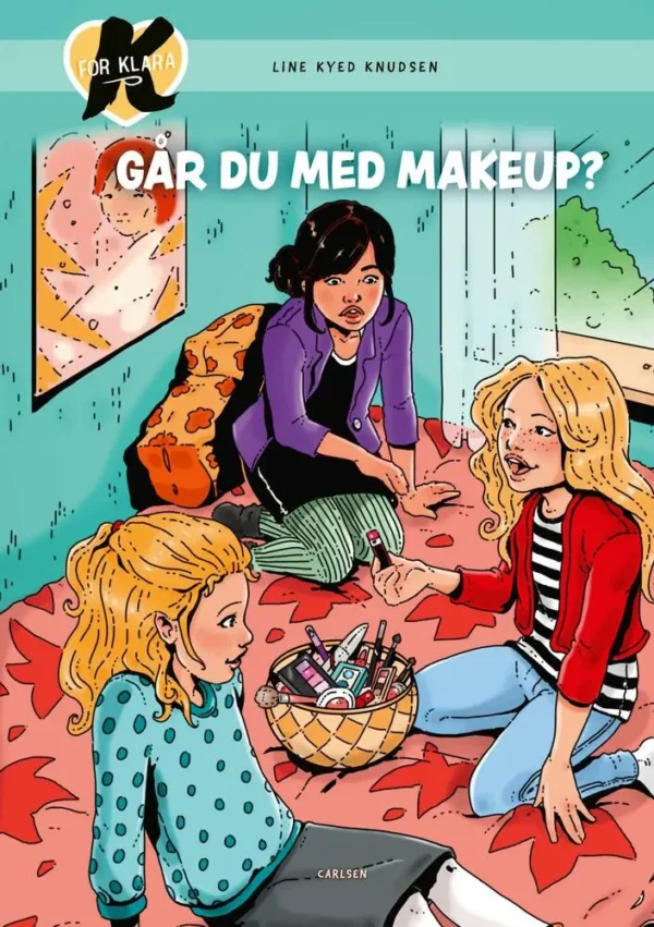 K for Klara (21) - Går du med makeup?