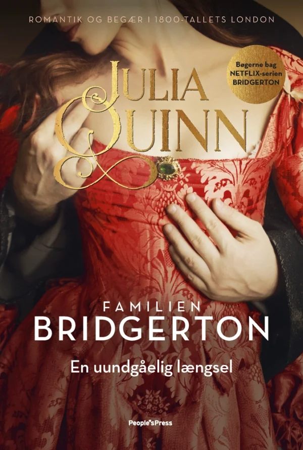 Bridgerton. En uundgåelig længsel