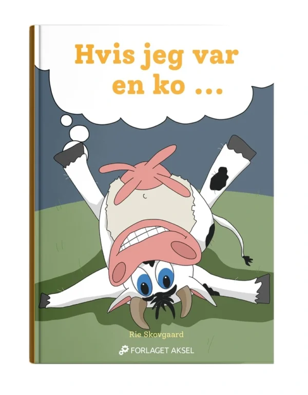 Hvis jeg var en ko....