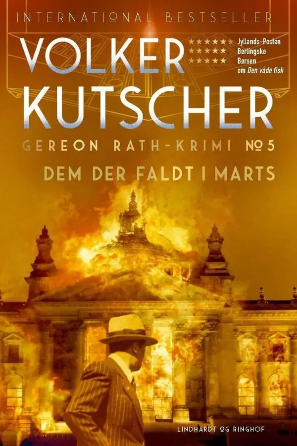 Dem der faldt i marts (Gereon Rath-krimi 5)