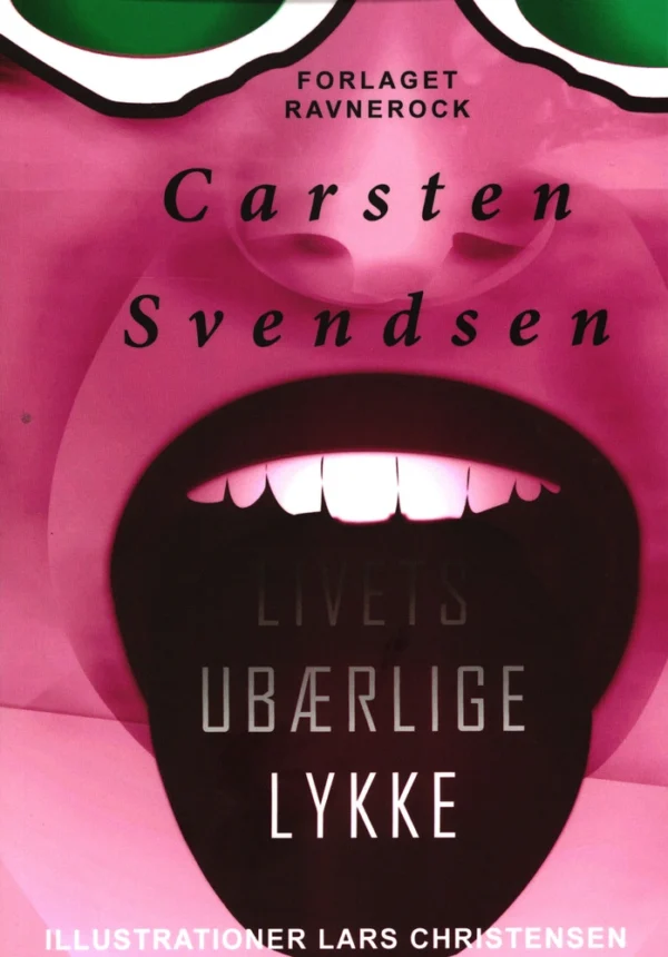 Livets ubærlige lykke