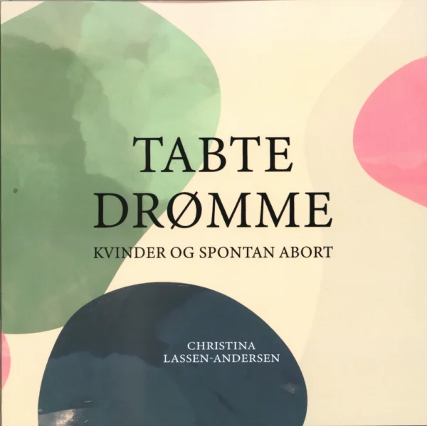 Tabte Drømme