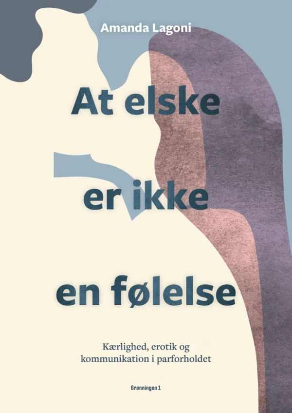 At elske er ikke en følelse