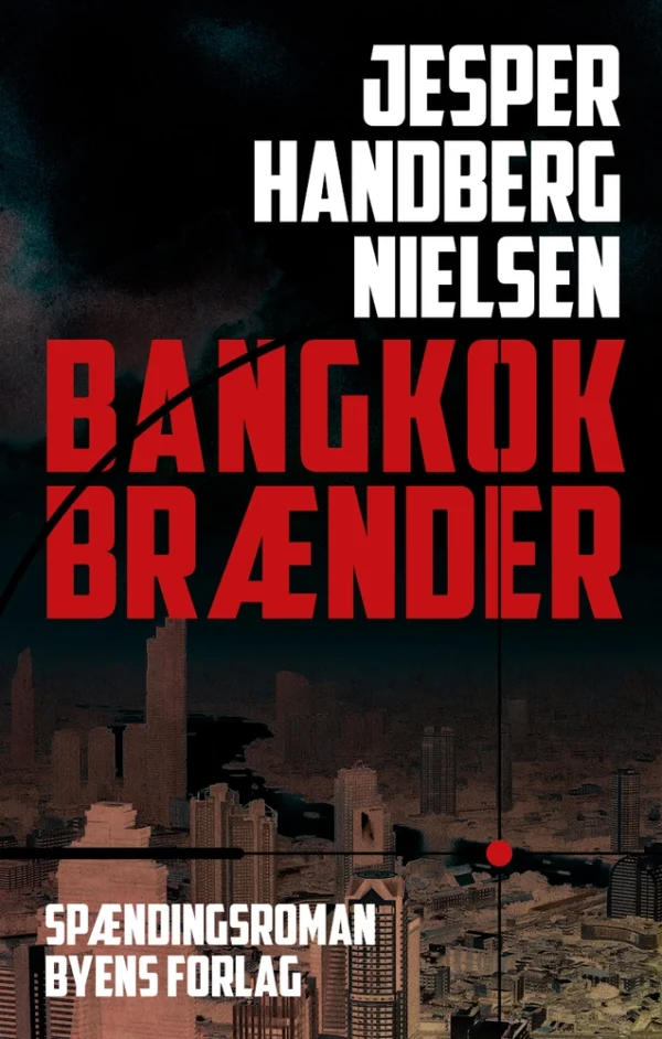 Bangkok brænder