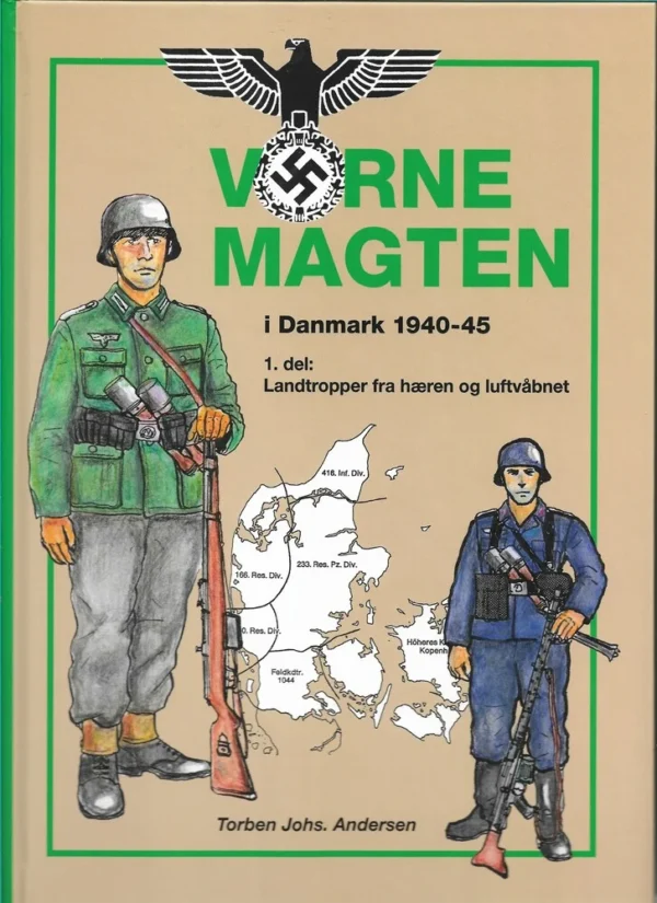 Værnemagten i Danmark 1940-1945