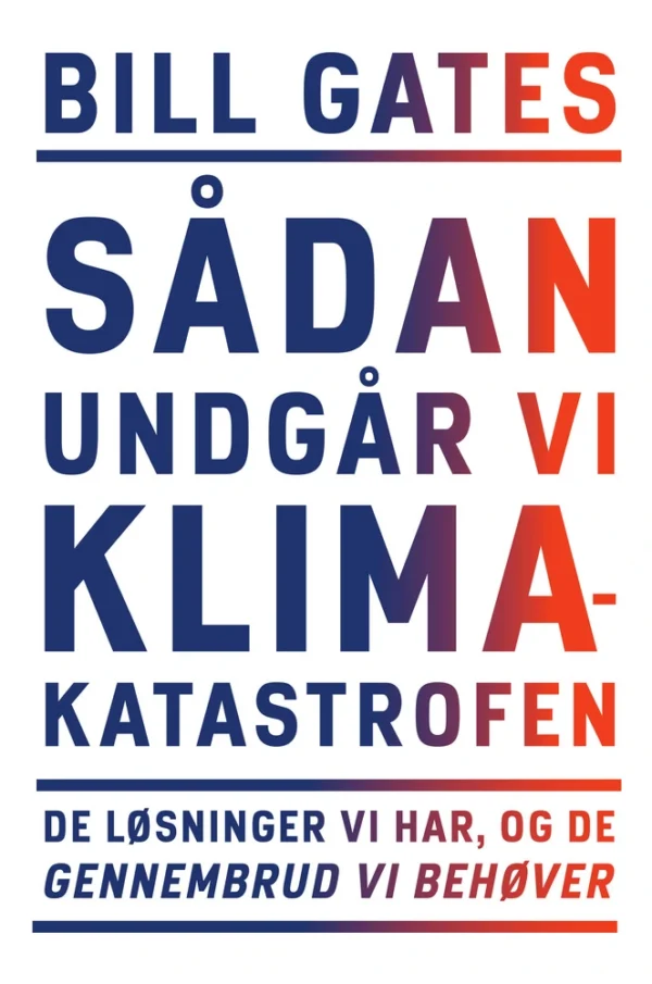 Sådan undgår vi klimakatastrofen