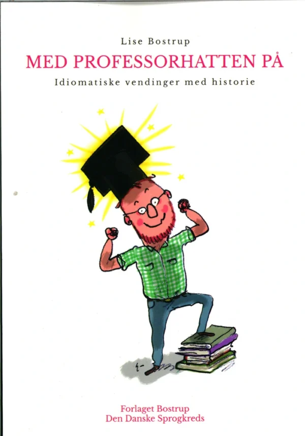 Med professorhatten på.