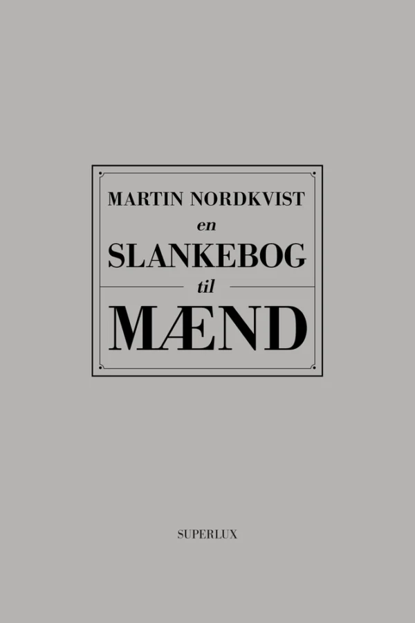 En slankebog til mænd