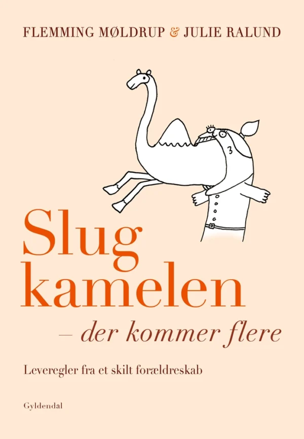 Slug kamelen - der kommer flere