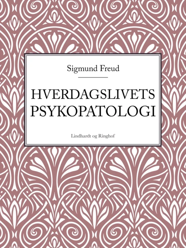 Hverdagslivets psykopatologi