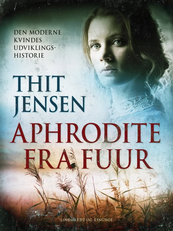 Aphrodite fra Fuur. Den moderne kvindes udviklingshistorie