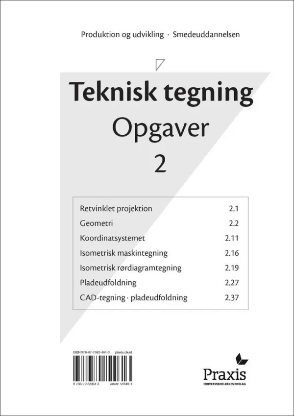 Teknisk tegning - Opgaver 2