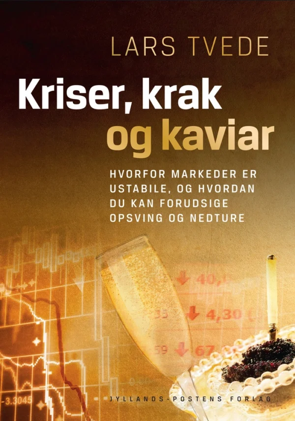 Kriser, krak og kaviar