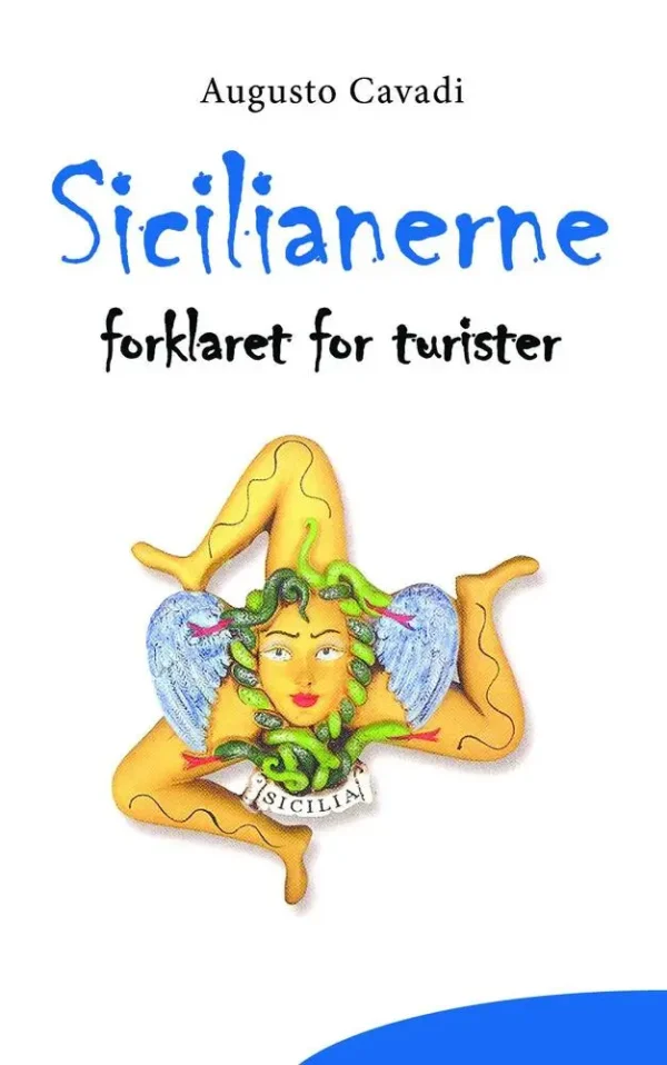 Sicilianerne forklaret for turister