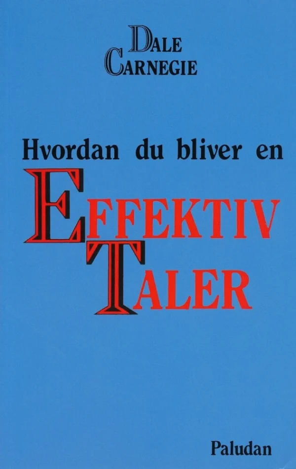 Hvordan du bliver en effektiv taler