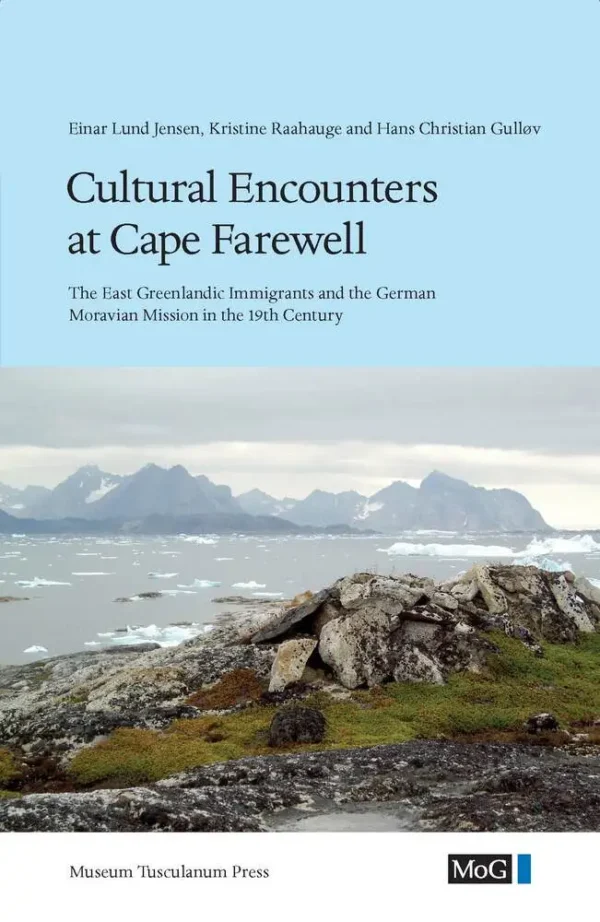 Cultural Encounters at Cape Farewell