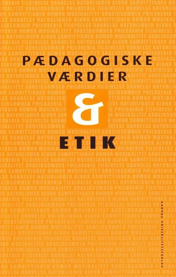 Pædagogiske værdier & etik