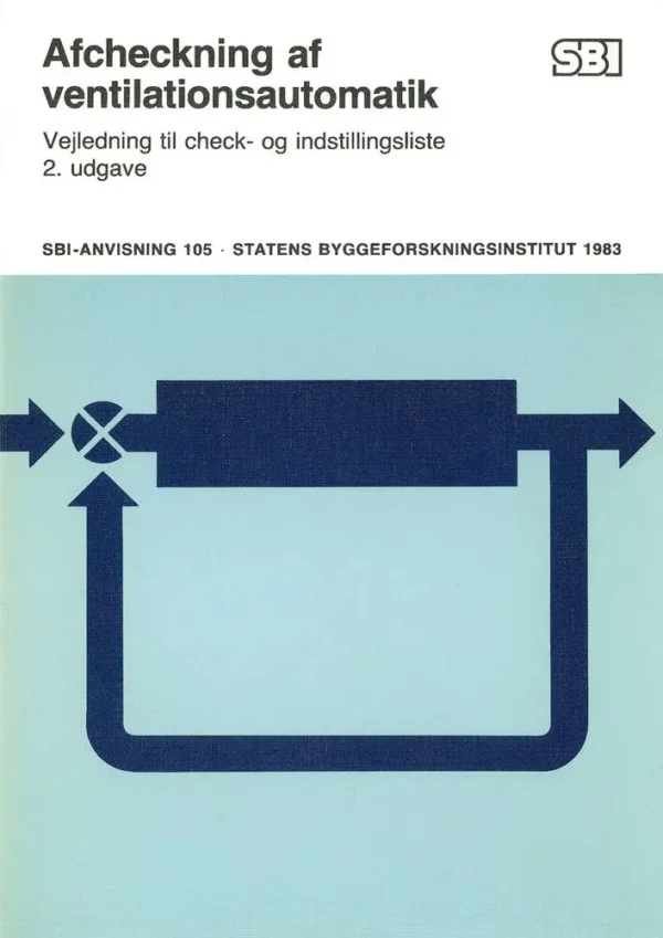 Anvisning 105: Afcheckning af  ventilationsautomatik