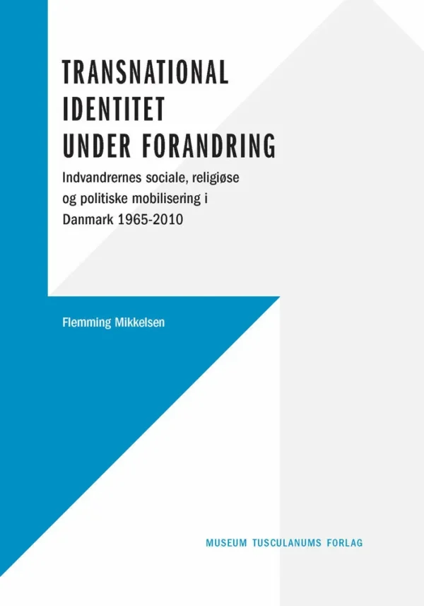 Transnational identitet under forandring