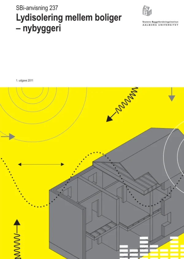 Anvisning 237: Lydisolering mellem boliger
