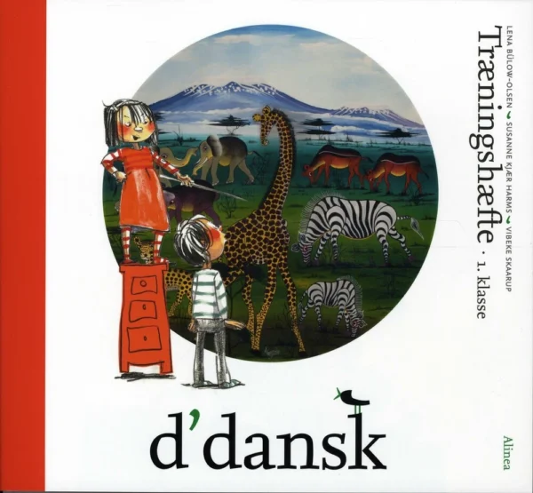 d'dansk, 1.kl., Træningshæfte