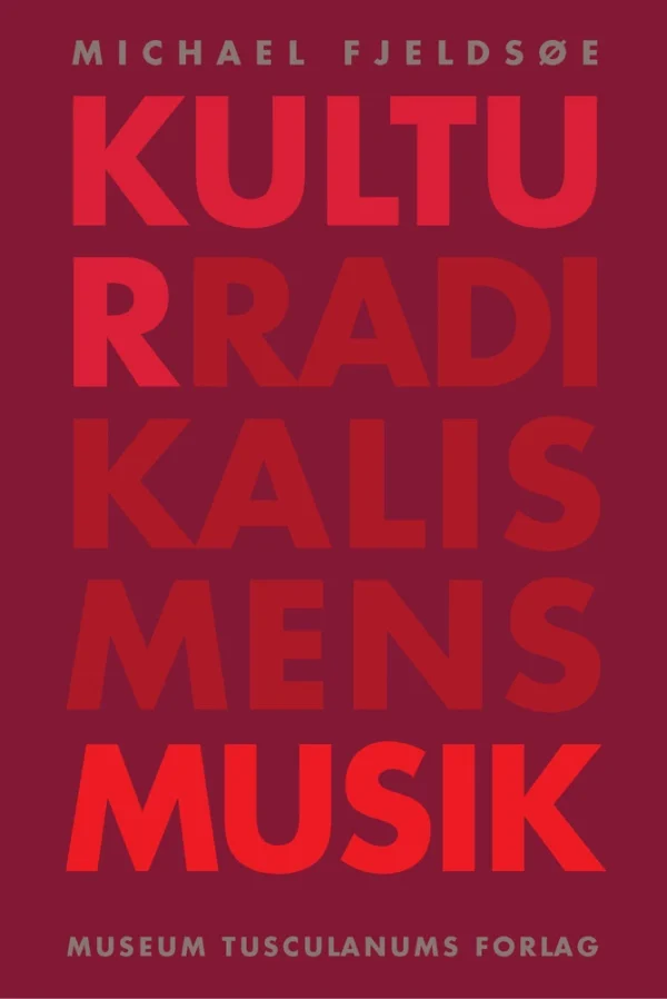 Kulturradikalismens musik