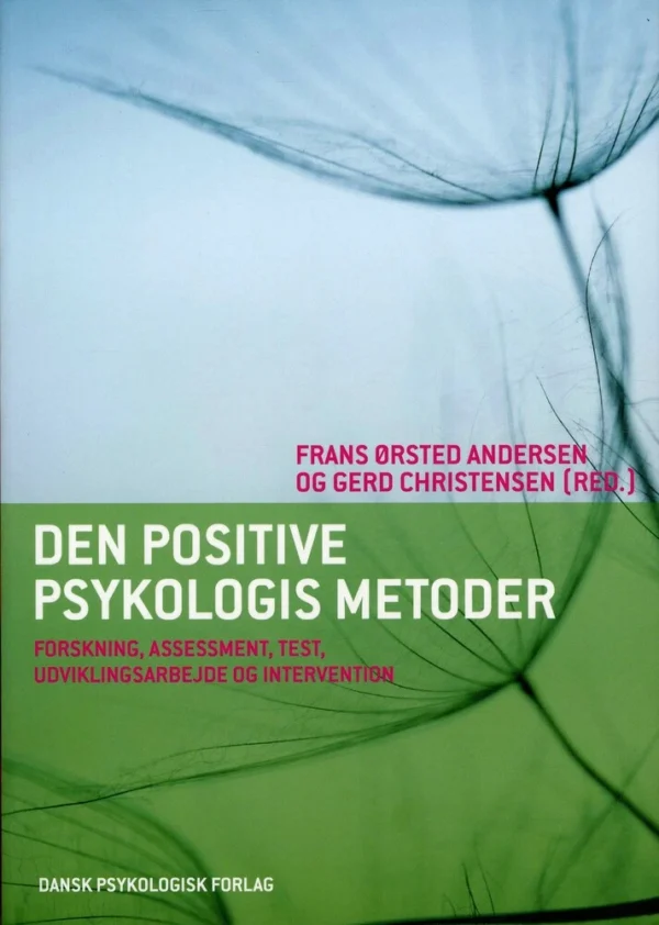 Den positive psykologis metoder