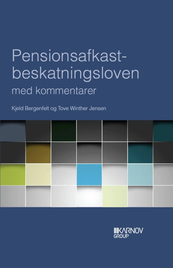 Pensionsafkastbeskatningsloven med kommentarer