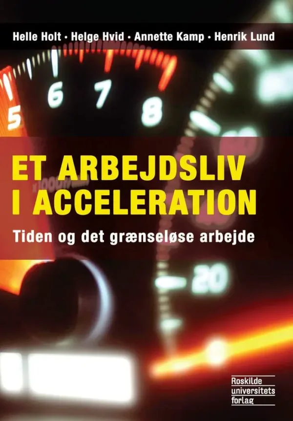 Et arbejdsliv i acceleration