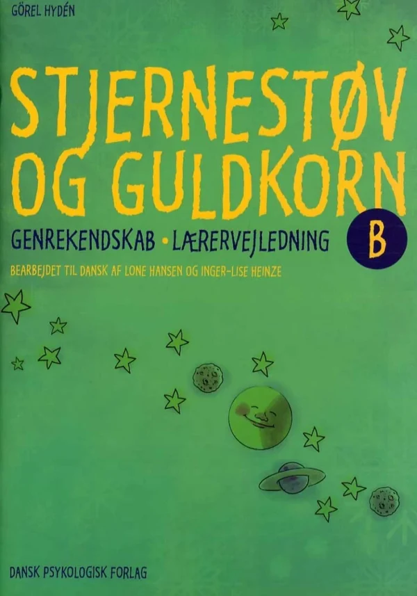 Stjernestøv og guldkorn B - Lærervejledning