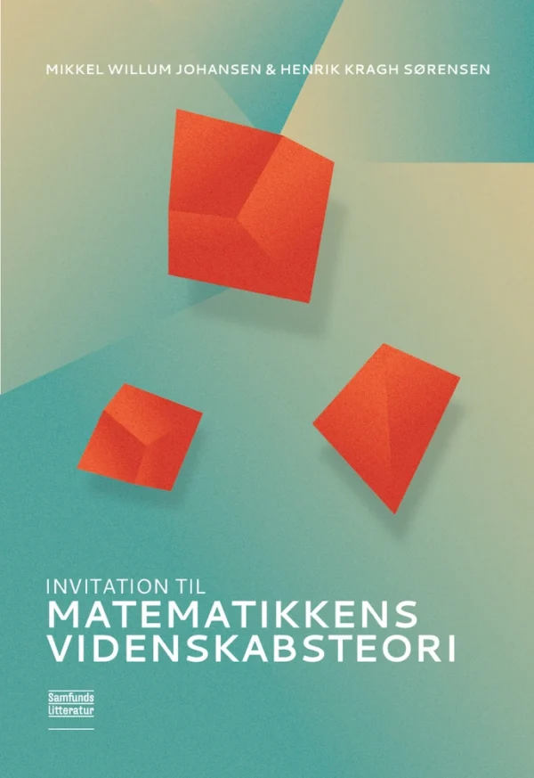 Invitation til matematikkens videnskabsteori