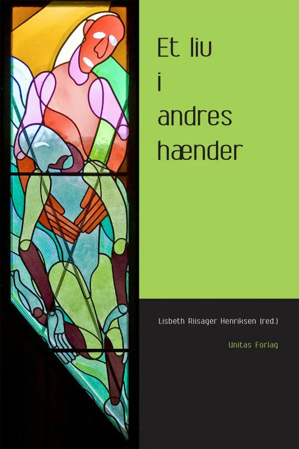 Et liv i andres hænder