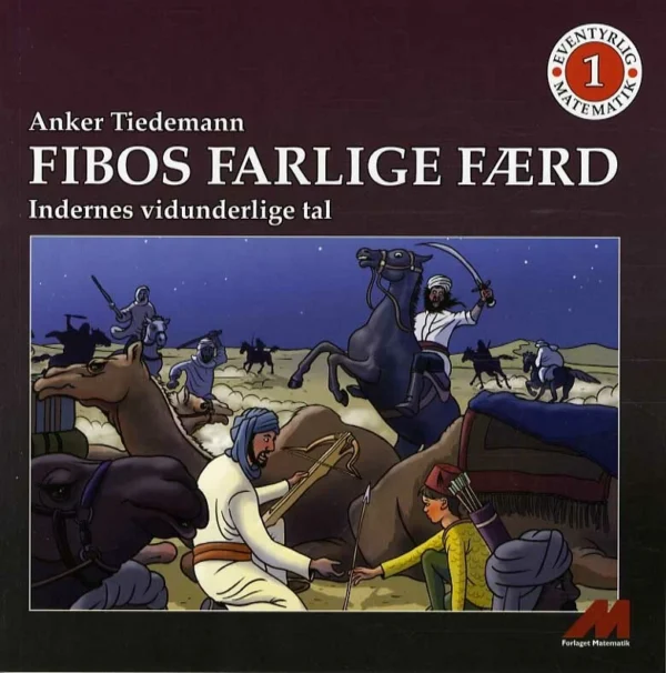 Fibos farlige færd