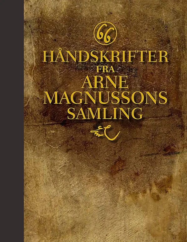 66 håndskrifter fra Arne Magnussons samling