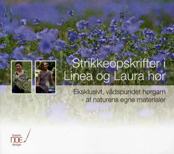 Strikkeopskrifter i Linea og Laura hør