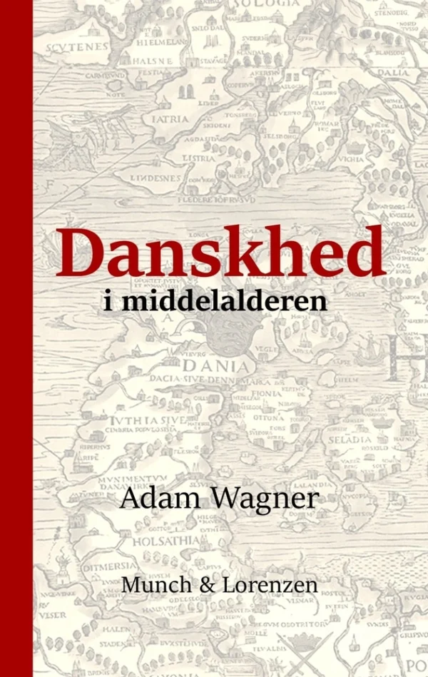 Danskhed i middelalderen