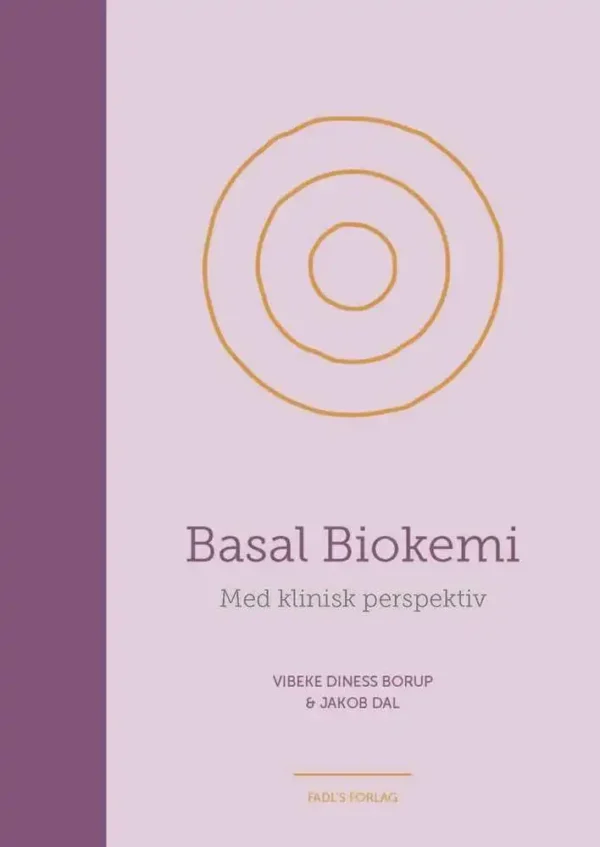 Basal Biokemi - med klinisk perspektiv