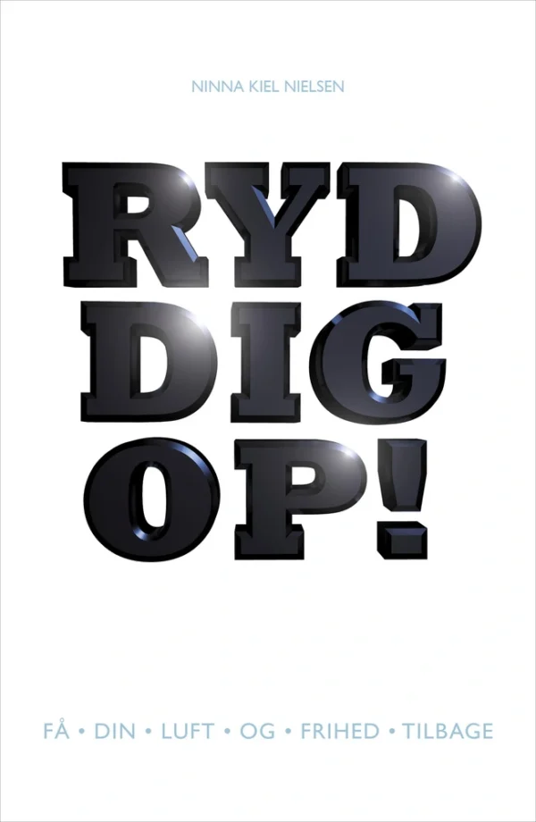 Ryd Dig Op