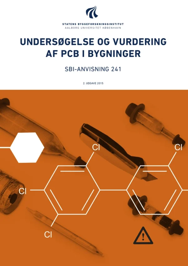 Anvisning 241: Undersøgelse og vurdering af PCB i bygninger