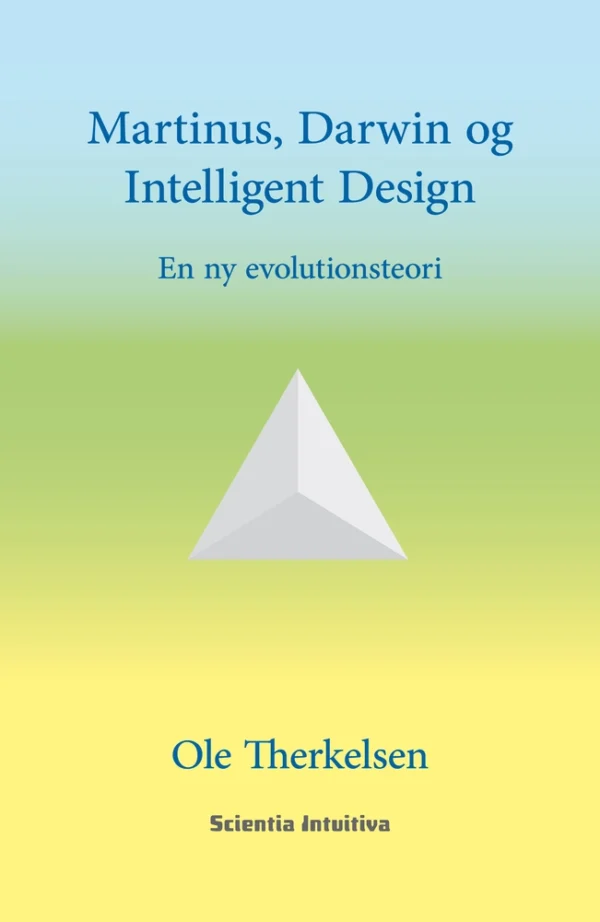 Martinus, Darwin og intelligent design