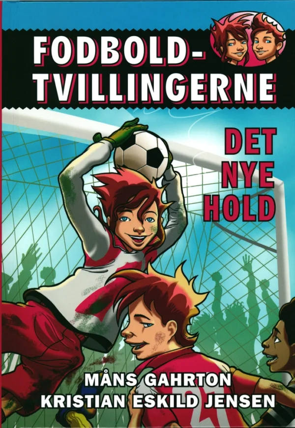 Fodboldtvillingerne 1: Det nye hold