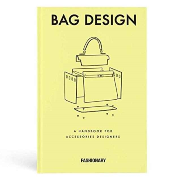 Fashionary Bag Designa Handbook For Accessories Designers