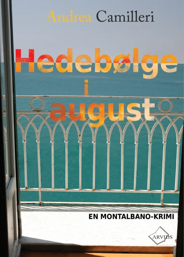 Hedebølge i august